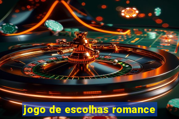 jogo de escolhas romance